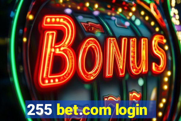 255 bet.com login